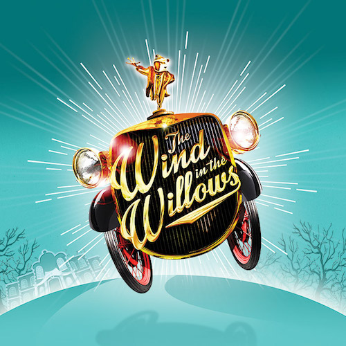 the Wind In the Willows Musical