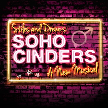 Soho Cinders Musical